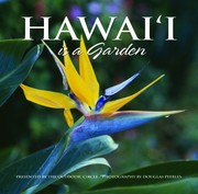 Hawai'i is a garden /