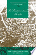 The plantation Tamils of Ceylon /