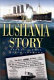 The Lusitania story /