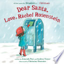 Dear Santa, Love, Rachel Rosenstein /