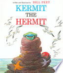 Kermit the hermit /