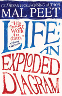 Life : an exploded diagram /
