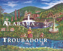 Alabama troubadour /