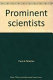 Prominent scientists : an index to collective biographies /