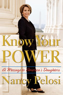 Know your power : a message to America's daughters /
