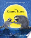 The kissing hand /