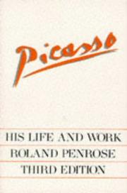 Picasso, his life and work /