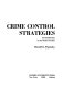 Crime control strategies : an introduction to the study of crime /