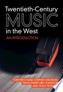 Twentieth-century music in the West : an introduction /