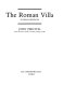 The Roman villa : an historical introduction /