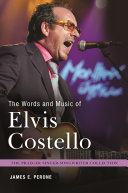 The words and music of Elvis Costello /