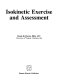 Isokinetic exercise and assessment /