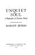 Unquiet soul : a biography of Charlotte Brontë /