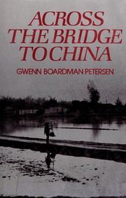 Across the bridge to China /