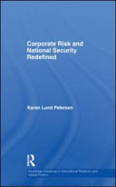 Corporate risk and national security redefined /