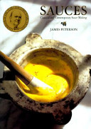 Sauces : classical and contemporary sauce making /