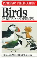 A field guide to birds of Britain and Europe /