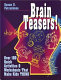 Brain teasers! : over 180 quick activities & worksheets that make kids think /