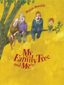 My family tree and me /