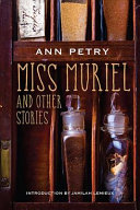 Miss Muriel and other stories /