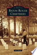 Baton Rouge cemeteries /