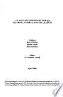 U.S. military operations in Iraq : planning, combat, and occupation /