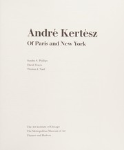 André Kertész : of Paris and New York /