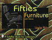Fifties furniture /