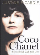 Coco Chanel : the legend and the life /
