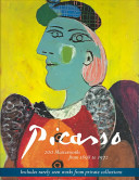 Picasso : 200 masterworks from 1898 to 1972 /