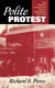 Polite protest : the political economy of race in Indianapolis, 1920-1970 /
