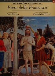 The complete paintings of Piero della Francesca /