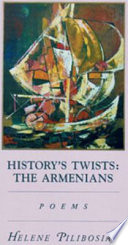 History's twists : the Armenians /