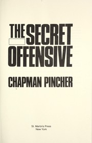 The secret offensive /