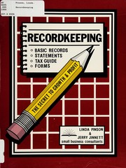Recordkeeping : the secret to growth & profit /