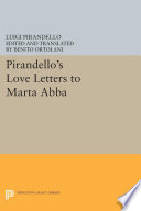 Pirandello's Love Letters to Marta Abba