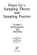 Pierre Gy's sampling theory and sampling practice /