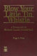 Blow your little tin whistle : a biography of Richard Clarke Sommerville /