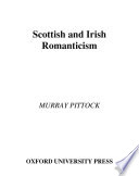Scottish and Irish romanticism /
