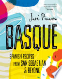 Basque (compact Edition) Spanish Recipes from San Sebastian and Beyond.