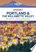 Lonely Planet Pocket Portland and the Willamette Valley.
