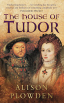 The House of Tudor /