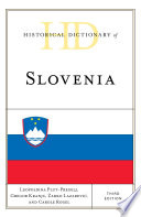 Historical dictionary of Slovenia /