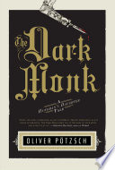 The dark monk : a hangman's daughter tale /