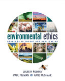 Environmental ethics : readings in theory and application /