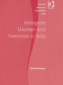 Immigrant women and feminism in Italy /