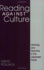 Reading against culture : ideology and narrative in the Japanese novel /