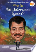 Who is Neil deGrasse Tyson? /