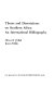 Theses and dissertations of southern Africa : an international bibliography /