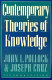 Contemporary theories of knowledge /
